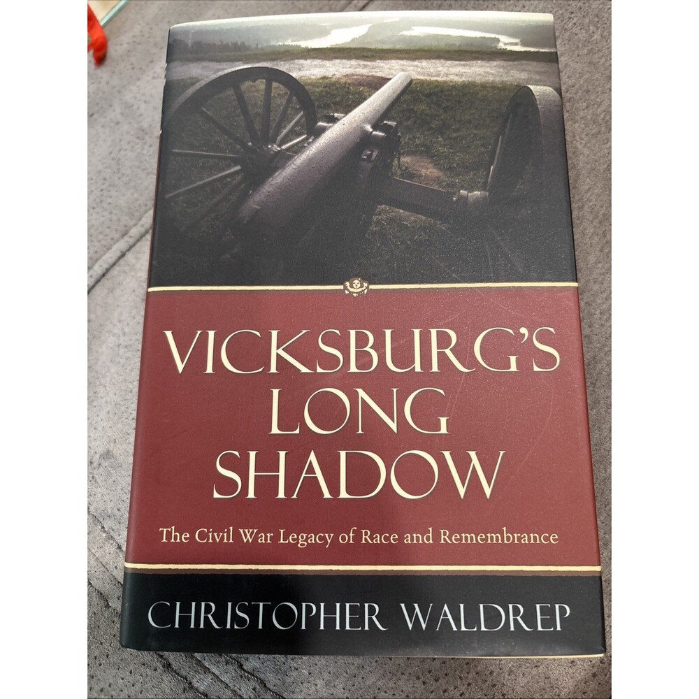 Vicksburg’s Long Shadow Civil War Book Waldrop. VG Legacy Of Race & Remembrance